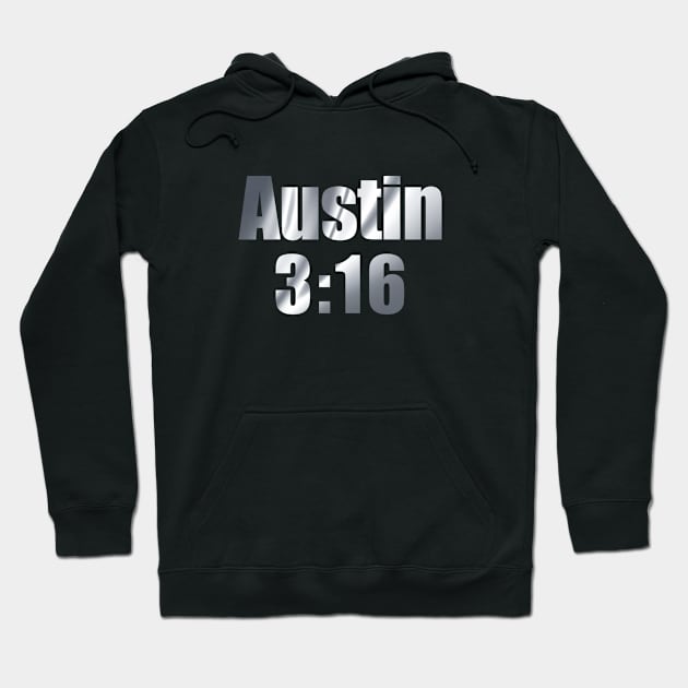 Austin 3:16 (Silver) Hoodie by cheesefries